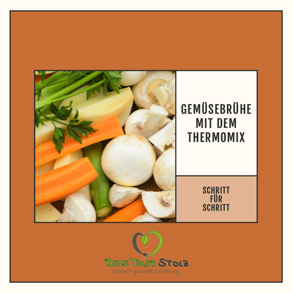 Gemüsebrühe mit den Thermomix herstellen