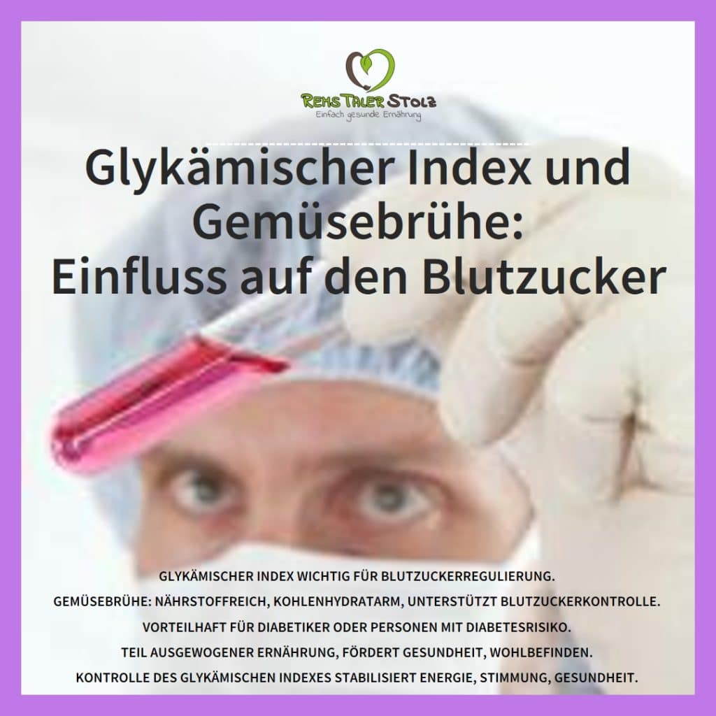 Glykämischer Index und Gemüsebrühe: Einfluss auf den Blutzucker
